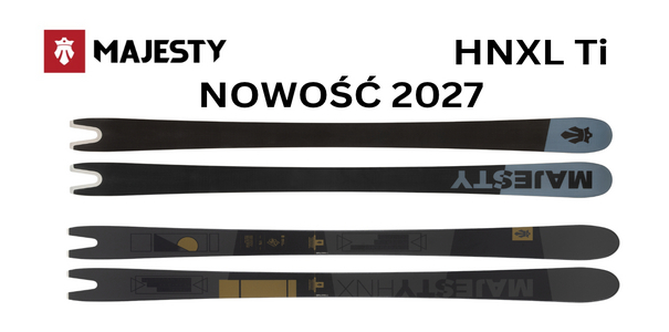 Spód / ślizg nart i widok od góry na nowy model Majesty HNXL Ti 2027